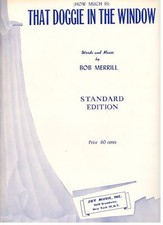  HOW MUCH IS THAT DOGGIE IN THE WINDOW-PIANO/VOCAL/CHORDS SHEET MUSIC-1953-NEW 