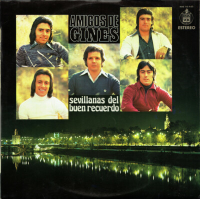 (38) Amigos de Gines - Sevillanas Del Buen Recuerdo LP