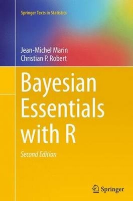 Bayesian Essentials with R (Springer Texts in Statistics) by Marin, Jean-Michel