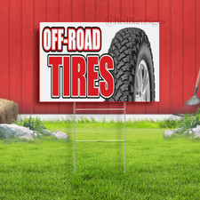Off Road Tires New Used Repairs Auto Service Indoor Outdoor Yard Sign With Metal