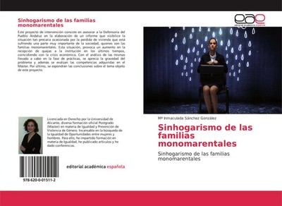 Mª Inmaculada Sánchez González | Sinhogarismo de las familias monomarentales