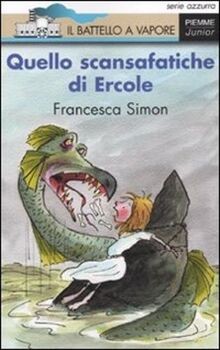 Quello scansafatiche di Ercole von Simon, Francesca | Buch | Zustand gut