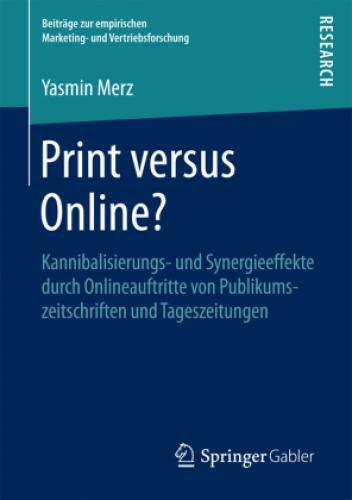 Thumbnail - Print Versus Online? Kannibalisierungs- Und Synergieeffekte Durch