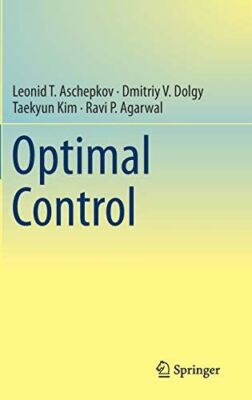 Optimal Control by LeonidT Aschepkov (Hardcover) (2017) (New)