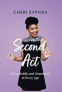 Second Act: Living Boldly and Abundantly at Every A... | Buch | Zustand sehr gut