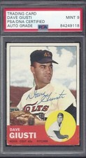 DAVE GIUSTI, SIGNED 1963 TOPPS #189, PSA/DNA MINT 9