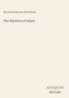 Reynold Alleyne Nicholson | The Mystics Of Islam | Buch | Englisch (2026)