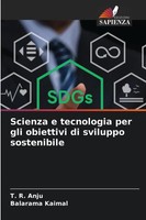 T. R. Anju (U. A.) | Scienza E Tecnologia Per Gli Obiettivi Di Sviluppo...