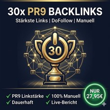 30x PR9 Backlinks DoFollow | St&auml;rkste SEO Links | Deutsche Webseiten | Manuell