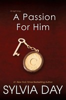 Sylvia Day | A Passion For Him | Taschenbuch | Englisch (2013) | Kensington
