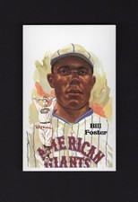 #226 BILL WILLIE FOSTER, Negro League ~ Perez-Steele HOF postcard 2nd card ever!