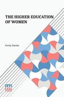 The Higher Education Of Women Emily Davies Taschenbuch Englisch 2024