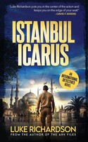 Istanbul Icarus (International Detectives Book 5 Luke Richardson Taschenbuch