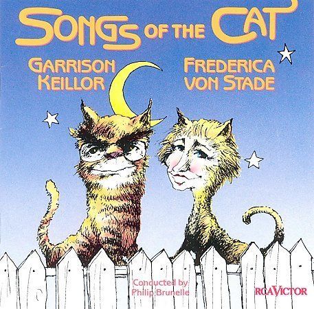 Songs of the Cat by Garrison Keillor/Frederica Von Stade (Cassette, Jun-1992, RCA Victor Records ...