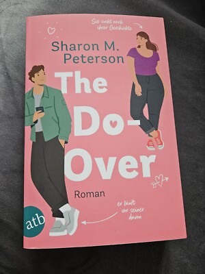 The Do-Over   Sie sucht nach ihrer Geschichte   er lä... von Peterson, Sharon M.