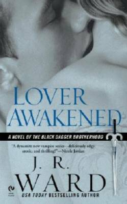 Lover Awakened (Black Dagger Brotherhood, Book 3) - Mass Market Paperback - GOOD