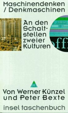 Maschinendenken - Denkmaschinen. An den Schaltstellen zw... | Buch | Zustand gut