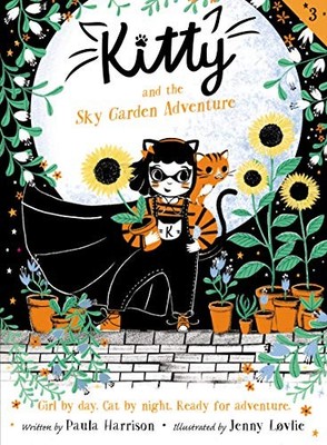 Kitty and the Sky Garden Adventure by Paula Harrison 9780062935489 NEW