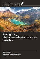 Allen Shi (U. A.) | Recogida Y Almacenamiento De Datos MóViles | Taschenbuch