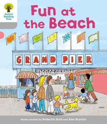 Oxford Reading Tree: Level 1: First Words: Fun at the Beach by Roderick Hunt (En