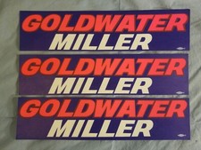 Lot of 3 Vtg Goldwater Miller Barry Goldwater Political Bumper Sticker UNUSED
