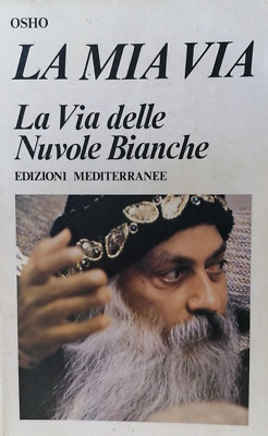 Osho, Mein Weg Der Weg der Weißen Wolken n1