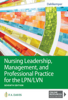 Nursing Leadership, Management, and Professional Practice for the LPN/LVN - GOOD