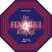 Der Feng Shui Kompass: Inkl. diamantgelagertem Kompass  ... | Buch | Zustand gut