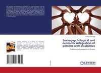 Victoria Overchuk | Socio-Psychological And Economic Integration Of Persons...
