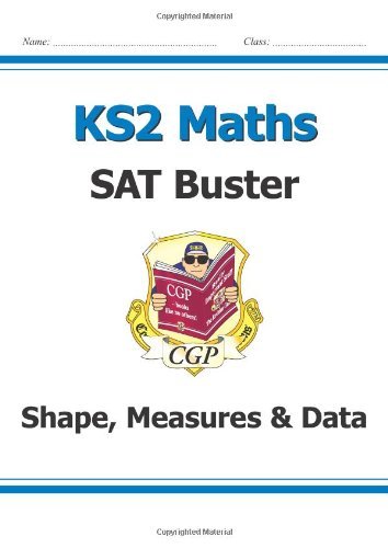 KS2 Maths SAT Buster - Shape, Measures and Data By CGP Books