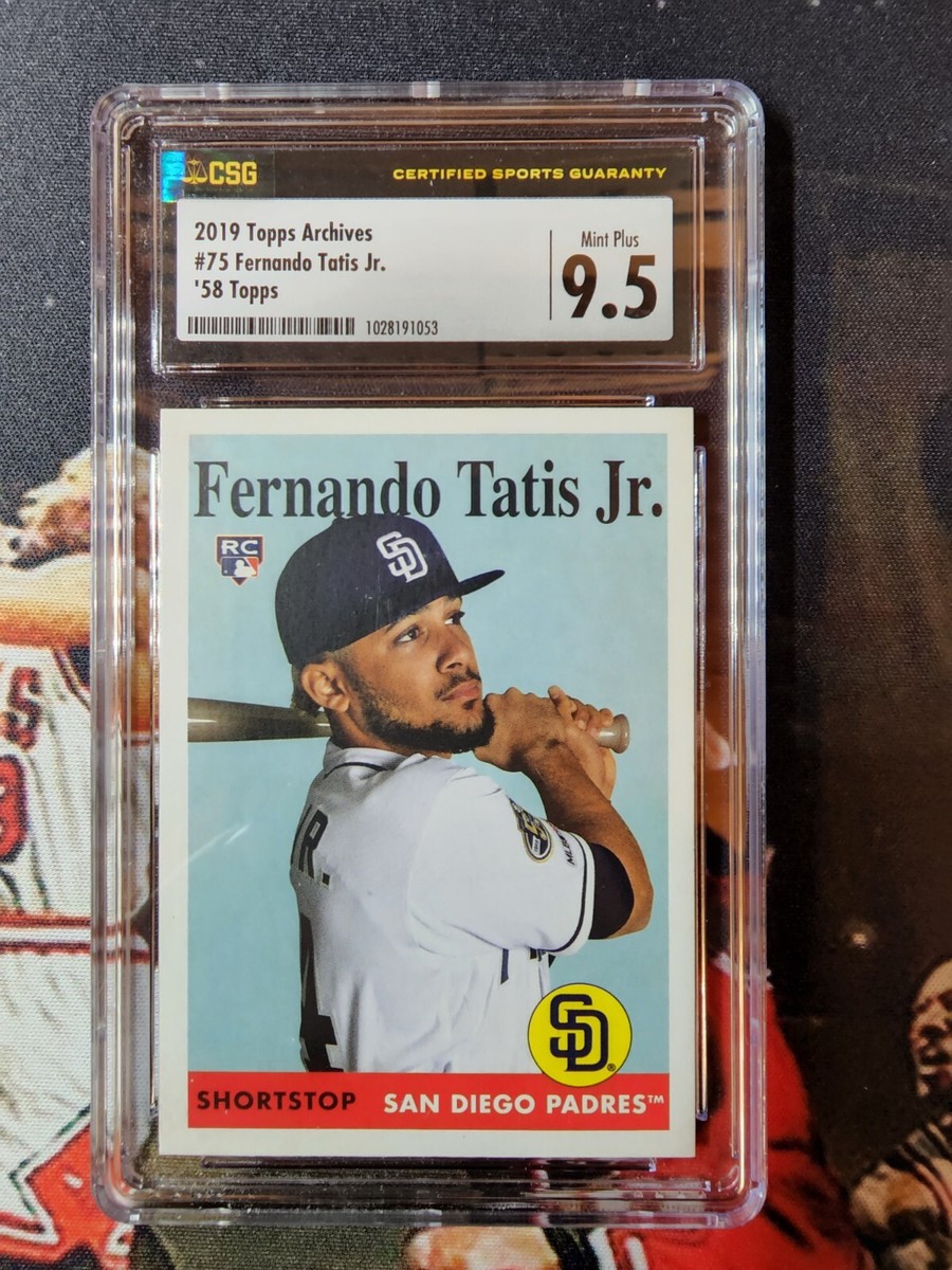 2019 Topps Archives Fernando Tatis Jr. CSG Mint Plus 9.5 #75 