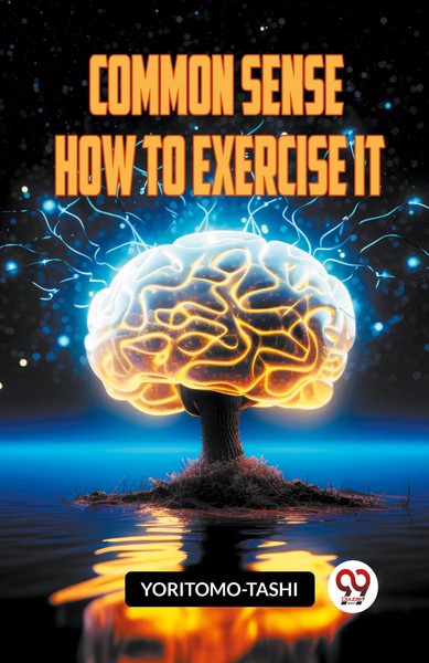 Common Sense How To Exercise It | Yoritomo-Tashi | Taschenbuch | Englisch | 2023-image