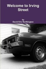 David Eric Northington Welcome to Irving St. (Paperback) (UK IMPORT)