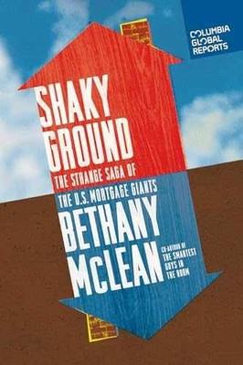 Shaky Ground: The Strange Saga of the - Paperback, by McLean Bethany - Very Good