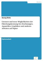 Georg Dietz | Grenzen Und Neue MöGlichkeiten Der FäLschungskennung Bei...