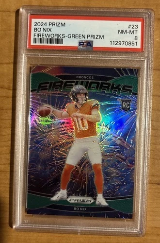 2024 Panini Prizm - Fireworks Bo Nix #23 Green Prizm (RC) PSA 8