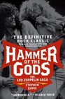 Hammer of the Gods : The Led Zeppelin Saga Paperback Stephen Davi