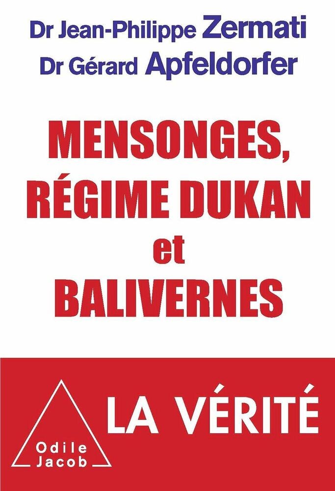 Mensonges regime Dukan et balivernes Tres bon etat