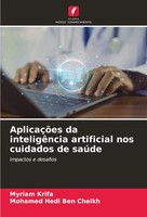Myriam Krifa (U. A.) | AplicaçõEs Da InteligêNcia Artificial Nos Cuidados De...