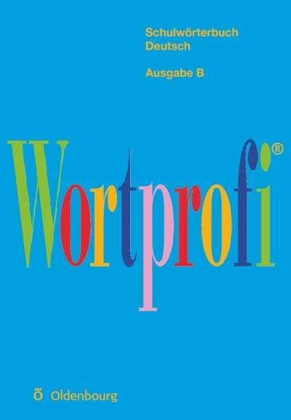 Thumbnail - Wortprofi® - Schulwörterbuch Deutsch - Ausgabe B