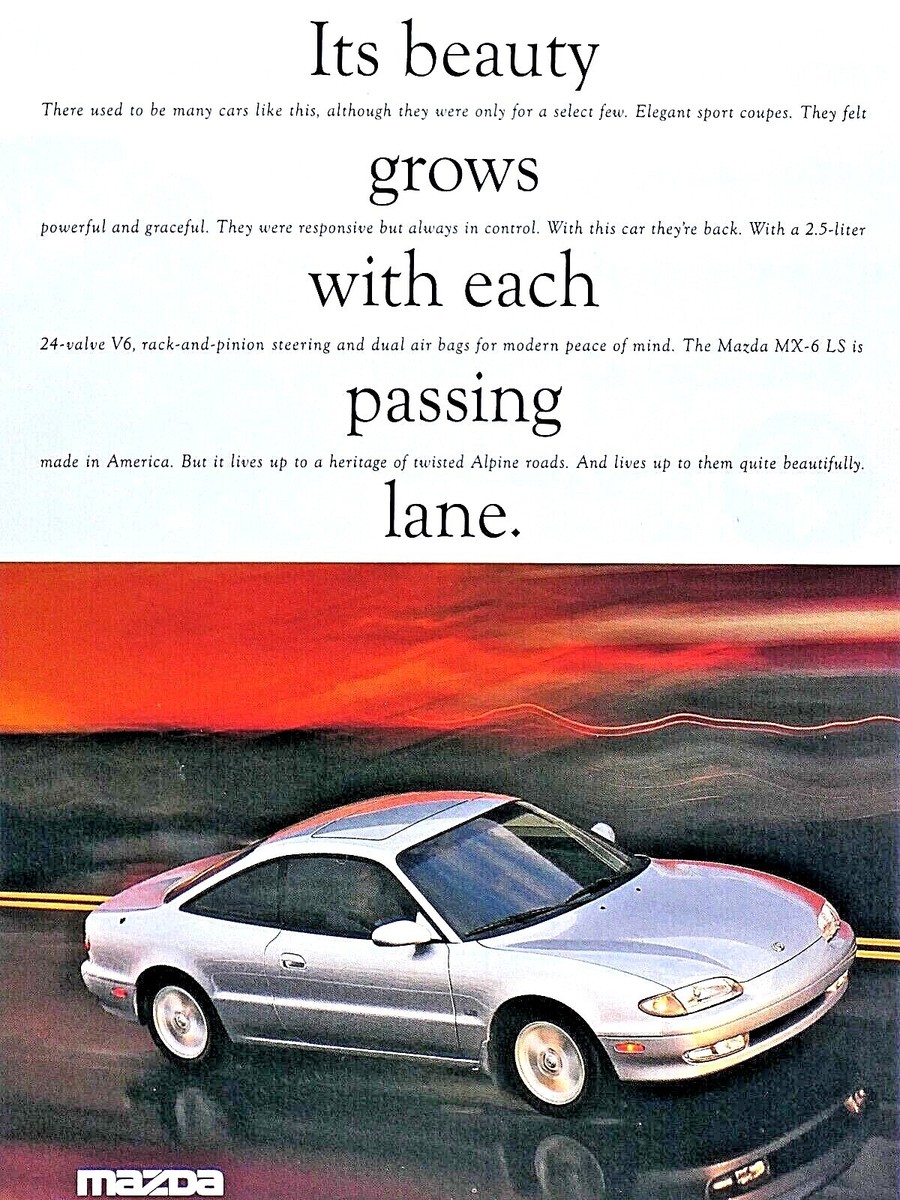 1994 Mazda MX 6 LS Vintage It's Beauty Grows Original Print Ad 8.5