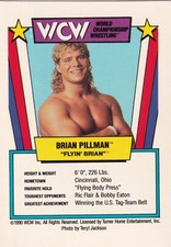 Brian Pillman 1990 International Games WCW Slam-A-Rama Drop Kick Card #10 RC WWE