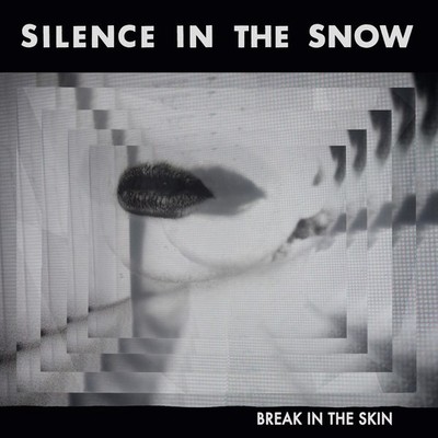 Silence in the Snow - Break In The Skin [New CD] Digipack Packaging