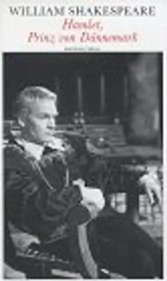 Hamlet, Prinz von Dänemark. Ein Trauerspiel