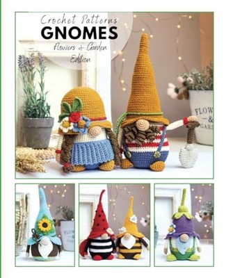 ?rochet gnome patterns Flowers & Gar... by Ermolova, Mariia Paperback / softback