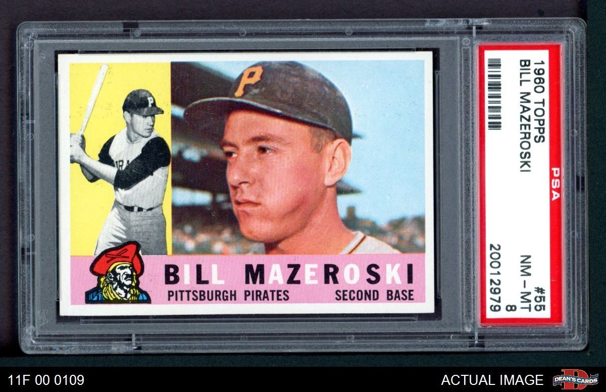 1960 Topps #55 Bill Mazeroski Pirates HOF PSA 8 - NM/MT
