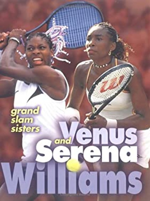 Venus and Serena Williams : Grand Slam Sisters Library Binding TeFree US Delivery | ISBN:0822536846