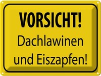 Blechschild 30X40 Cm Vorsicht Dachlawinen Eiszapfen Warnschild Hinweisschild Sic
