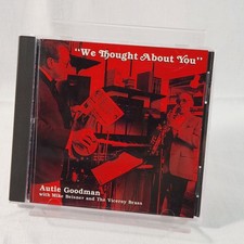 Autie Goodman We Thought About You (CD 1993) Trumpet Vocals Jazz RARE Disc EUC