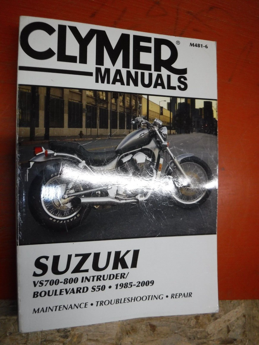 1985-2009 SUZUKI VS700-800 INTRUDER BOULEVARD S50 CLYMER SERVICE